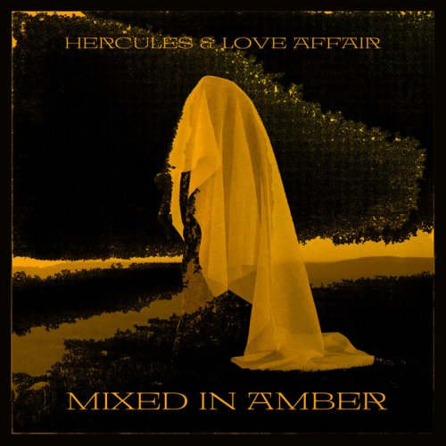 Hercules & Love Affair - Mixed In Amber (2023)