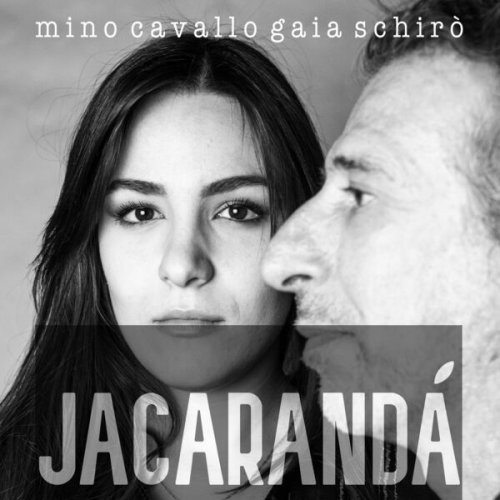 Mino Cavallo, Gaia Schirò - Jaracandá (2023) [Hi-Res]