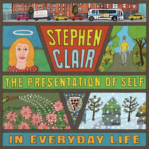 Stephen Clair - The Presentation of Self In Everyday Life (2023) Hi-Res