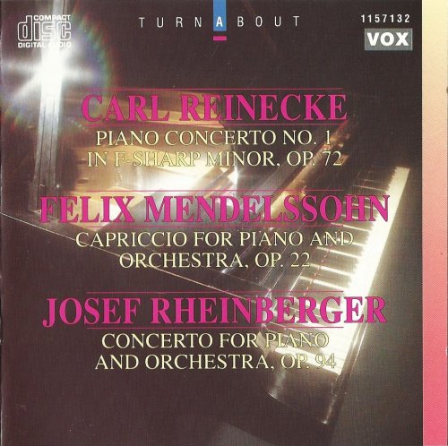 Michael Ponti, Pierre Cao, Volker Schmidt-Gertenbach - Carl Reinecke, Josef Rheinberger - Piano Concertos / Felix Mendelssohn - Capriccio (1992)