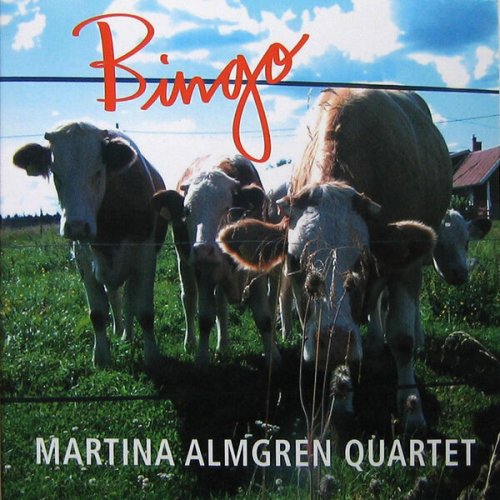 Martina Almgren Quartet - Bingo (2005)