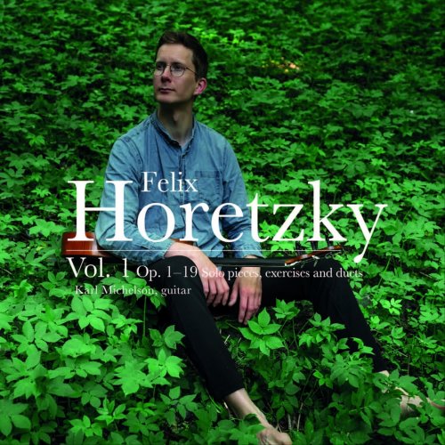 Karl Michelson - Felix Horetzky Vol. 1 (2023)