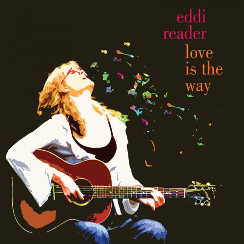 Eddi Reader - Love Is The Way (2009)