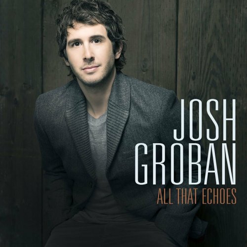 Josh Groban - The Josh Groban Collection 2015)