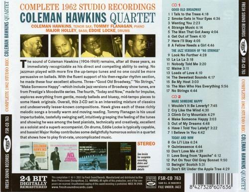 Coleman Hawkins Quartet - Complete 1962 Studio Recordings (2013)