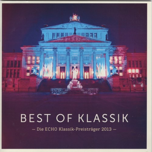 VA - Best of Klassik 2013 - Die Echo Klassik-Preisträger (2013)