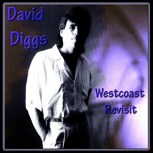 David Diggs - Westcoast Revisit (2010)