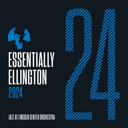 Jazz at Lincoln Center Orchestra - Essentially Ellington 2024 (2023)