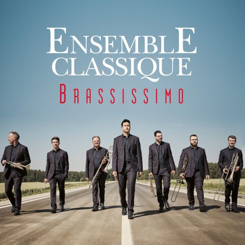 Ensemble Classique - Brassissimo - The Best Of Ensemble Classique (2006)