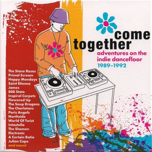 VA - Come Together: Adventures On The Indie Dancefloor 1989-1992 (2023) {4CD Box Set}