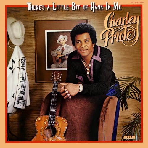 Charley Pride - There's a Little Bit of Hank In Me (1980)