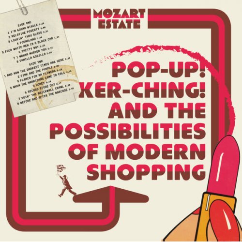 Mozart Estate - Pop-Up! Ker-Ching! And The Possibilities Of Modern Shopping (2023) [Hi-Res]