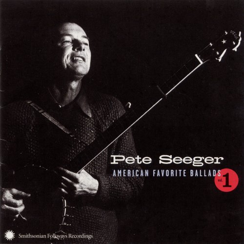 Pete Seeger - American Favorite Ballads, Vol. 1 (1957)