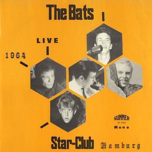 The Bats - Live Im Star-Club 1964 (1982)