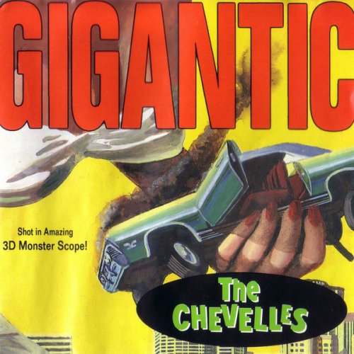The Chevelles - Gigantic (2008) FLAC