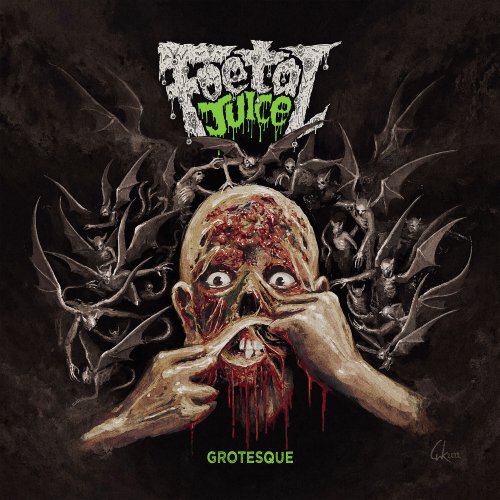 Foetal Juice - Grotesque (2023) Hi-Res