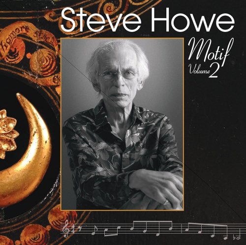 Steve Howe - Motif, Volume 2 (2023)