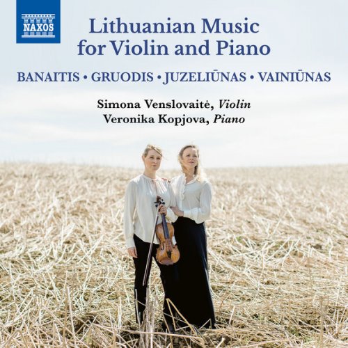 Simona Venslovaite, Veronika Kopjova - Lithuanian Music for Violin & Piano (2023) [Hi-Res]