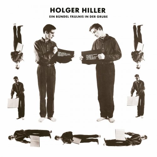 Holger Hiller - Ein Bündel Fäulnis in der Grube (2023)