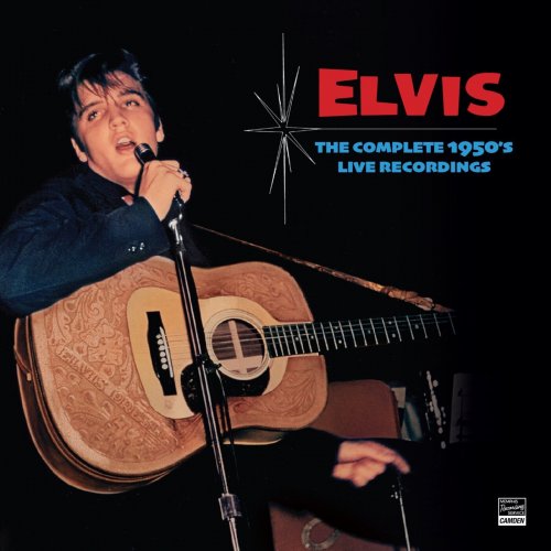 Elvis Presley - The Complete 1950's Live Recordings (2023)