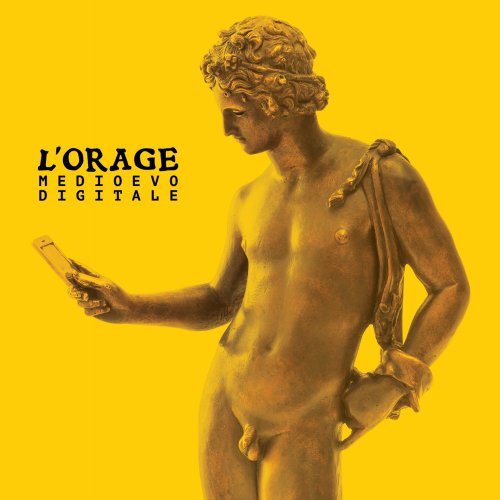 L'Orage - Medioevo Digitale (2019)