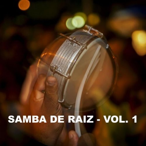 VA - Samba de Raiz - Vol. 1 (2023)