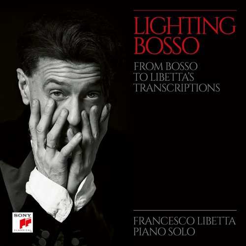 Francesco Libetta - Lighting Bosso (2023)