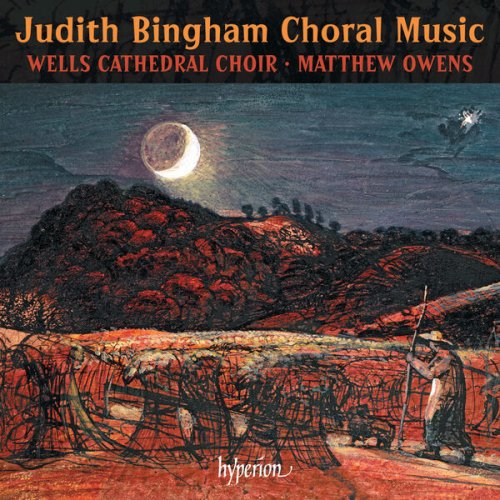 Jonathan Vaughn, Wells Cathedral Choir & Matthew Owens - Judith Bingham: Choral Music (2023) [Hi-Res]