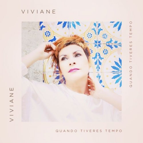 Viviane - Quando Tiveres Tempo (2022) FLAC