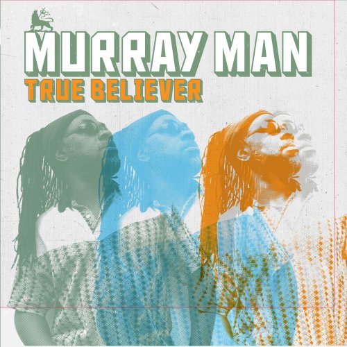 Murray Man - True Believer (2015)