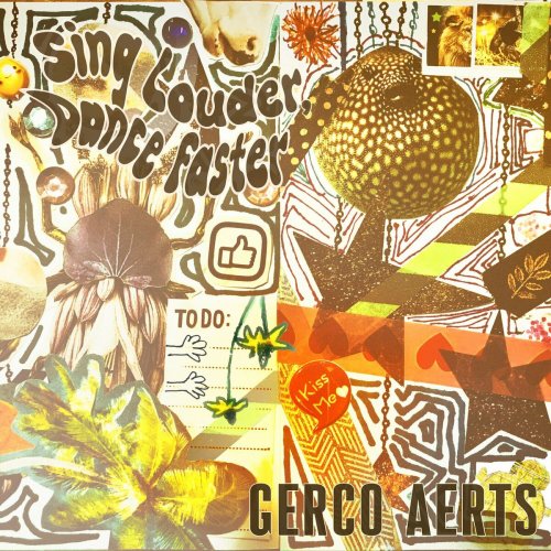 Gerco Aerts - Sing Louder, Dance Faster (2023) Hi-Res