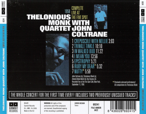 Thelonious Monk Quartet with John Coltrane - Complete Live at the Five Spot 1958 (2006)