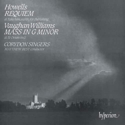 Corydon Singers & Matthew Best - Howells: Requiem & Vaughan Williams: Mass in G minor (1987)