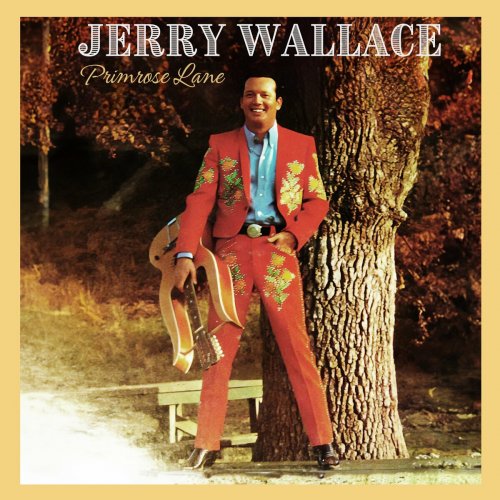 Jerry Wallace - Primrose Lane (2023)