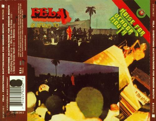 Fela Kuti - Everything Scatter & Noise for Vendor Mouth (1975)