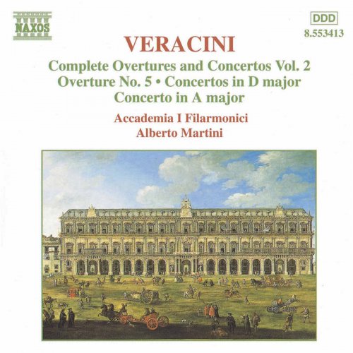 Accademia I Filarmonici, Alberto Martini - Veracini: Overtures and Concertos, Vol. 2 (1999)