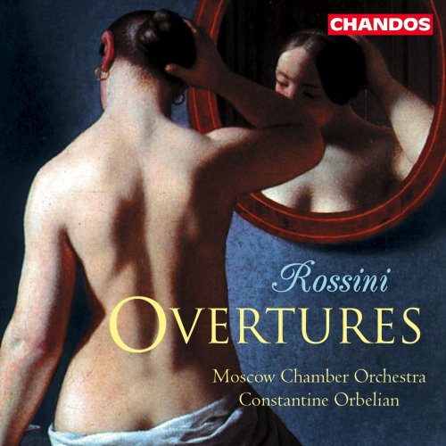 Constantine Orbelian, Moscow Chamber Orchestra - Rossini: Overtures (2000)