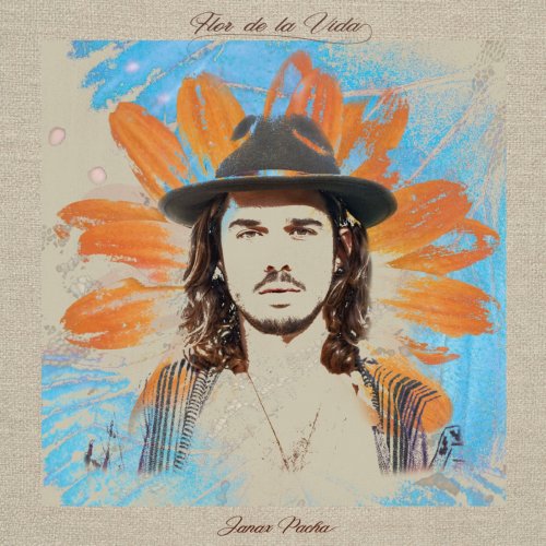 Janax Pacha - Flor de la Vida (2023)