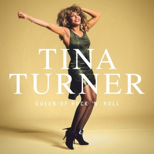 Tina Turner - Queen Of Rock 'n' Roll (2023) CD Rip