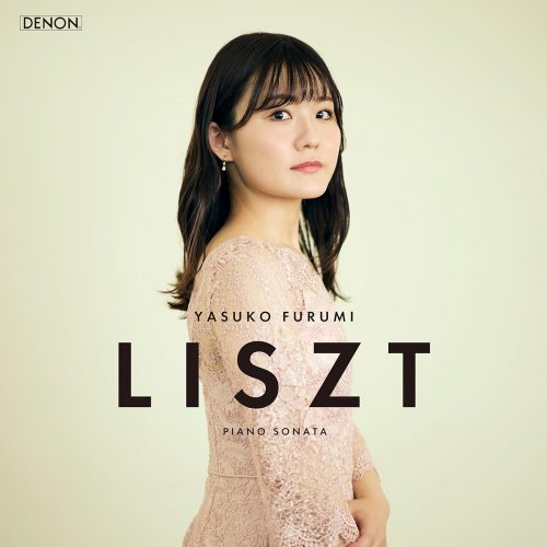 Yasuko Furumi - Liszt: Piano Sonata (2023) [Hi-Res]