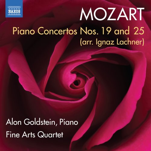 Alon Goldstein, Lizzie Burns, Fine Arts Quartet - Mozart: Piano Concertos Nos. 19 & 25 (Arr. for Piano and String Quintet by Ignaz Lachner) (2023) [Hi-Res]