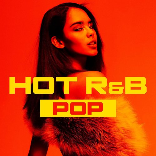 VA - Hot R&B Pop (2023)