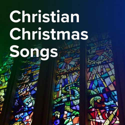 VA - Christian Christmas Songs 2023 (2023)