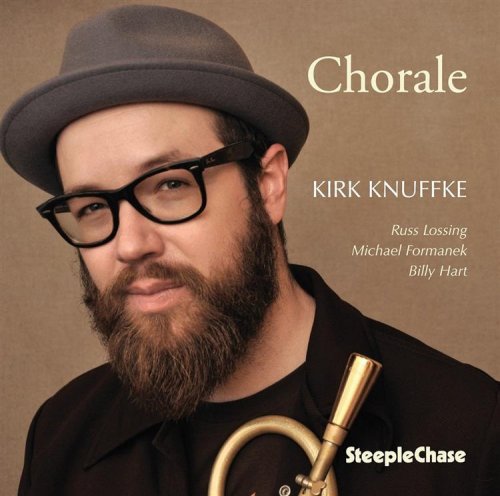 Kirk Knuffke - Chorale (2013) FLAC