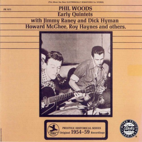 Phil Woods - Early Quintets (1995)