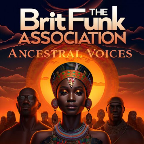 The Brit Funk Association - Ancestral Voices (2023)