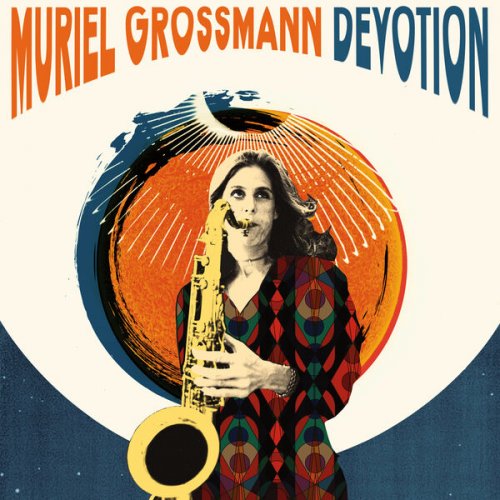 Muriel Grossmann - Devotion (2023)