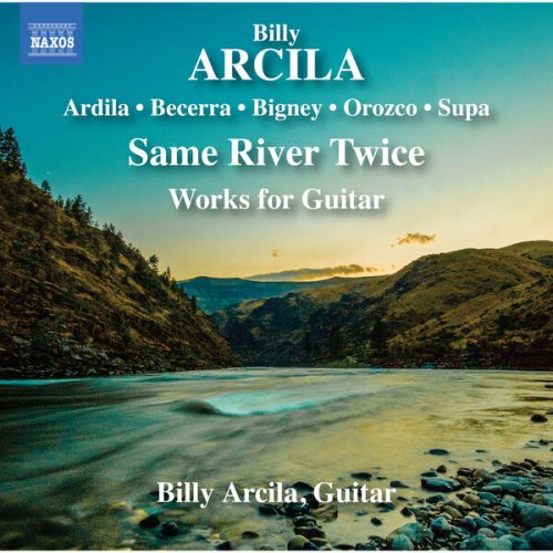 Billy Arcila and Somnuek Saeng-arun - Arcila, Ardila & Others: Works for Guitar (2023) [Hi-Res]