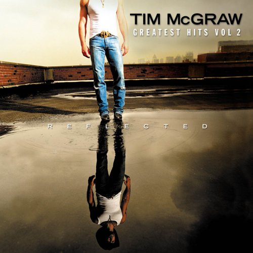 Tim McGraw - Greatest Hits, Vol. 2 (2006)