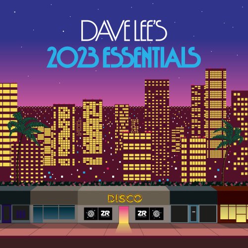 VA - Dave Lee's 2023 Essentials (2023)